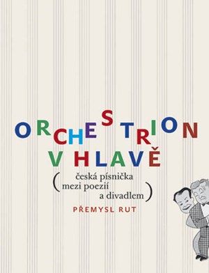 Orchestrion v hlavě