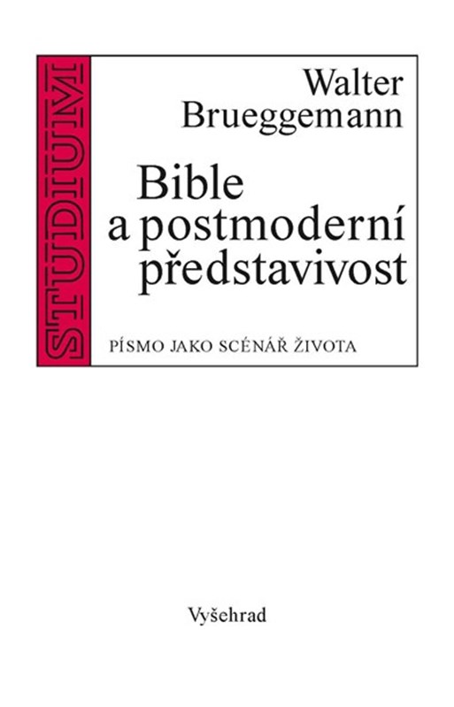 Bible a postmoderní představivost