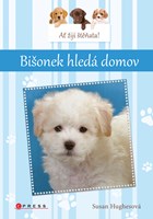 Ať žijí štěňata: Bišonek hledá domov