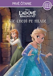 Ľadové kráľovstvo - Kto chodí po hrade