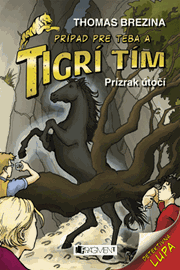 Tigrí tím – Prízrak útočí