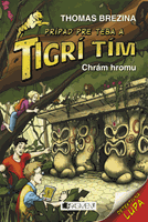 Tigrí tím – Chrám hromu