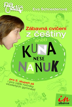 Kuna nese nanuk aneb Čeština vás baví