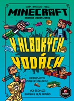Minecraft Kroniky Woodswordu 3 - V hlbokých vodách