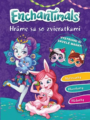 Enchantimals - Hráme sa so zvieratkami