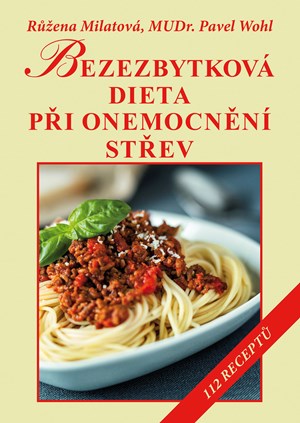 Bezezbytková dieta při onemocnění střev 