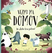 Vezmi ma domov: Do akého lesa patrím?
