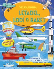 Velká kniha letadel, lodí a raket 