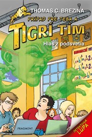 Tigrí tím – Hlas z podsvetia