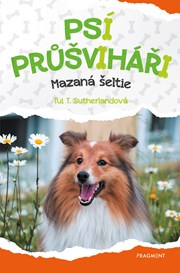 Psí průšviháři - Mazaná šeltie 