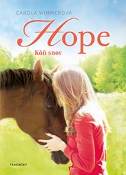 Hope 2: Kôň snov
