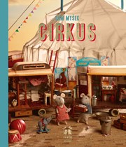 Dům myšek - Sam a Julie a cirkus