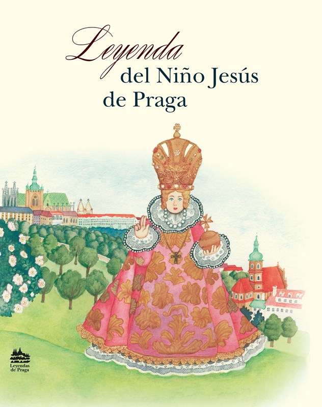 Legenda o Pražském Jezulátku (španělsky)