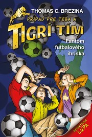 Tigrí tím - Fantóm futbalového ihriska