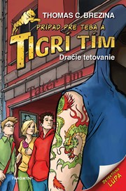 Tigrí tím - Dračie tetovanie