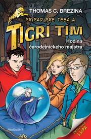 Tigrí tím - Hodina čarodejníckeho majstra