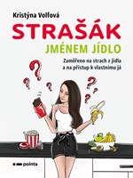 Strašák jménem jídlo