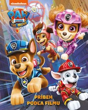 Labková patrola - Príbeh podľa filmu