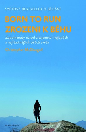 Born to run  Zrozeni k běhu