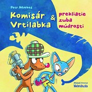 Komisár Vrtilabka a prekliatie zuba múdrosti