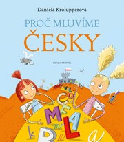 Proč mluvíme česky
