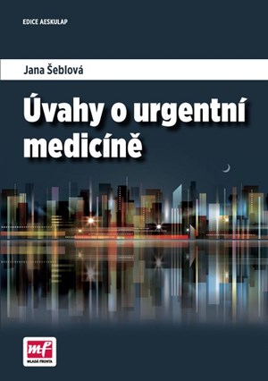 Úvahy o urgentní medicíně