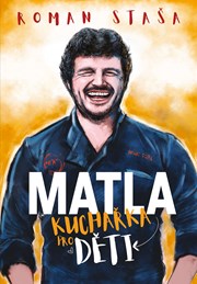 MATLA - Kuchařka pro děti 