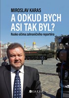 Miroslav Karas: A odkud bych asi tak byl? 