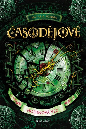 Časodějové – Hodinová věž