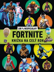 Fortnite - 100% neoficiálny - Knižka na celý rok