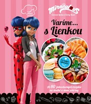 Čarovná Lienka a Čierny Kocúr - Varíme s Lienkou