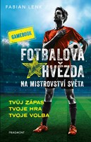 Fotbalová hvězda na mistrovství světa – gamebook 