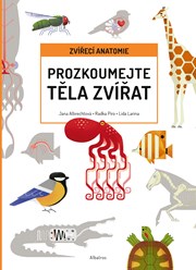 Prozkoumejte těla zvířat