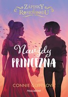 Zápisky z Rosewoodu – Navždy princezna