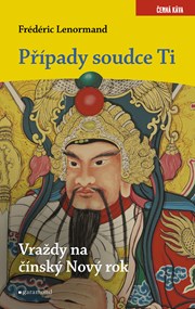 Případy soudce Ti: Vraždy na Nový čínský rok 
