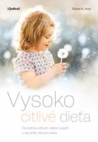 Vysoko citlivé dieťa