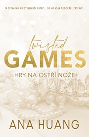 Twisted Games - Hry na ostří nože