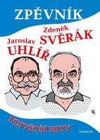 Zpěvník – Z. Svěrák a J. Uhlíř