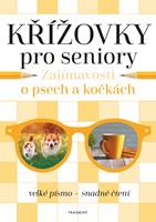 Křížovky pro seniory – Zajímavosti o psech a kočkách