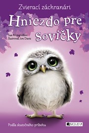 Zvierací záchranári – Hniezdo pre sovičky