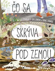 Čo sa skrýva pod zemou (s podpisom)