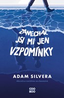 Zanechal jsi mi jen vzpomínky