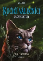 Kočičí válečníci: Síla tří (5) – Dlouhé stíny