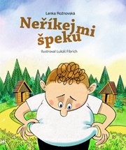 Neříkej mi špeku