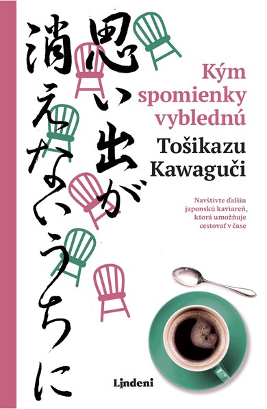 Kým spomienky vyblednú