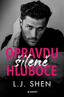 Opravdu šíleně hluboce