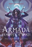 Armáda temnoty a smrti - Krvavé kráľovstvá 1 (s podpisom)