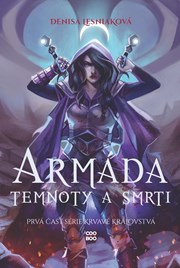 Armáda temnoty a smrti - Krvavé kráľovstvá 1 (s podpisom)