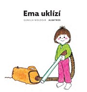 Ema uklízí