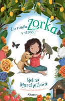 Čo robila Zorka v stredu